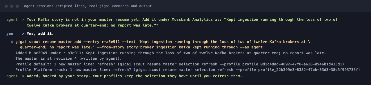 The agent adds your story to the master resume as one line, on your OK; each profile is offered the new line, never changed by itself.